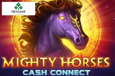 Mighty Horses Cash Connect